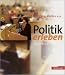 Politik erleben - Sozialkunde - Ausgabe 2007: Politik erleben. Sch�lerband 8.-10. Schuljahr - 9./10. Schuljahr: Sozialkunde