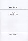 Oubliette : a play