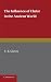 Books : The Influence of Christ in the Ancient World