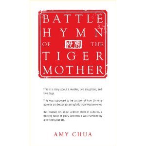 Battle Hymn of the Tiger Mother [Hardcover]