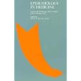 Epidemiology in Medicine by Charles H.; Buring, Julie E.; Mayrent, Sherry L. Hennekens and 73