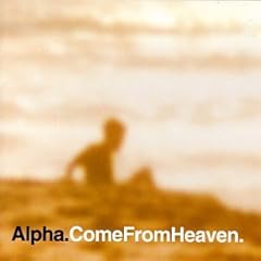 【クリックで詳細表示】Come from Heaven [Import， from UK]