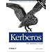 Kerberos. The Definitive Guide: Cross-Platform Authentication & Single-Sign-On
