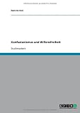 Konfuzianismus und Willensfreiheit - Nam-Ho Kim