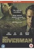 The Riverman [2004]