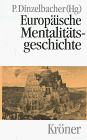 Produkt-Bild: Europ&auml;ische Mentalit&auml;tsgeschichte. Hauptthemen in Einzeldarstellungen