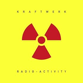 Radioactivity (2009 Digital Remaster)