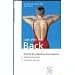 LOOK AFTER YOUR BACK: Recently Developed Exercise Programs [ Book and Video - English Edition ]