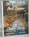 The four seasons of Chester County II