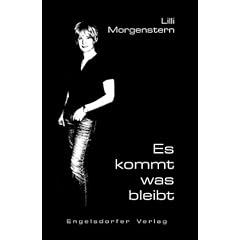 Es kommt was bleibt