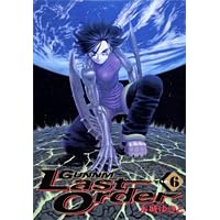 �e��(Gunnm)Last Order (6) (�����O�W�����v�E�R�~�b�N�X�E�E���g��)