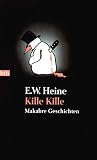 Kille Kille: Makabre Geschichten