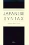 Papers from the Second International Workshop on Japanese Syntax (Center for the Study of Language and Information - Lecture Notes)