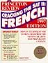 Cracking the SAT II French Subject Test: 1997 Edition (Cracking the Sat II : French, 1997. Subject Test)