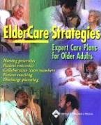 ElderCare Strategies: Expert Care Plans for the Older Adult