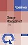 Change Management: 7 Methoden f�r die Gestaltung von Ver�nderungsprozessen