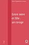 Entre m�re et fille : un ravage