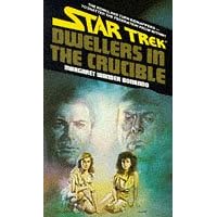 Dwellers in the Crucible (Star Trek)