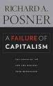 A Failure of Capitalism: The Crisis of '08 and the Descent into Depression