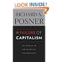 A Failure of Capitalism: The Crisis of '08 and the Descent into Depression