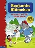 Benjamin Bl&uuml;mchen - Komm mit auf den Fu&szlig;ballplatz - Vincent Andreas
