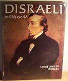 Disraeli and his world