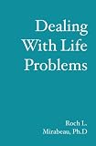 Dealing With Life Problems
