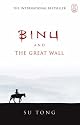 Binu and the Great Wall: The Myth of Meng (Canongate Myths)