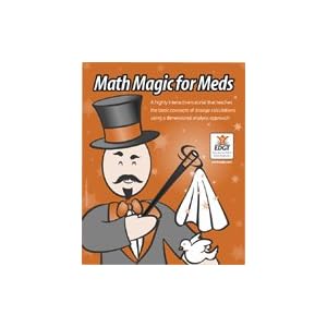 Math Magic for Meds (Online Tutorial for Individuals) by 