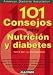 101 Consejos Sobre Nutricion Y Diabetes