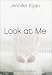 Books : Look at Me