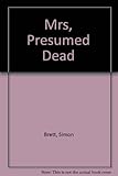 Mrs. presumed dead