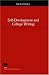 Self-Development and College Writing (Studies in Writing and Rhetoric)