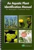 An Aquatic Plant Identification Manual for Washingtons Freshwater Plants