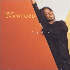 Randy Crawford - Play Mode [Australian Import] - Zortam Music