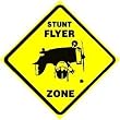 STUNT FLYER ZONE joke pilot NEW street sign