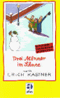 Drei Maenner im Schnee