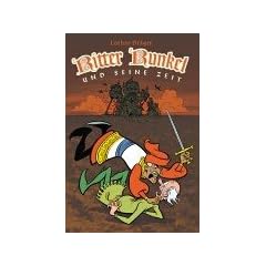 Ritter Runkel und seine Zeit