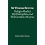 Religio Medici, Hydriotaphia, and The Garden of Cyrus (Oxford Paperback English Texts)