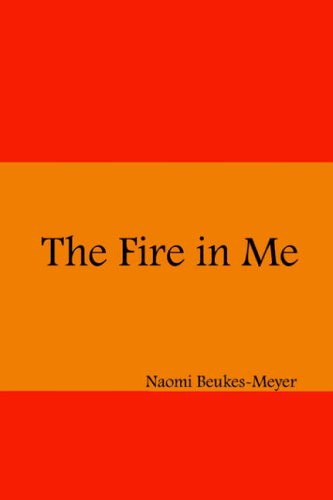 The Fire in Me (An AIDS Story)