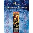 Mary, Queen of Heaven by  Peg Streep