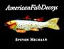 American Fish Decoys