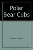 Polar bear cubs