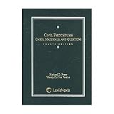 Civil Procedure: Cases, Materials, And Questions