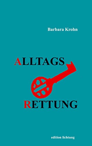 Alltagsrettung (German Edition)