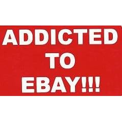"Addicted To Ebay" Sticker Decal