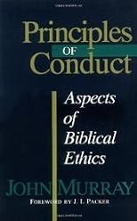 Principles of Conduct: Aspects of Biblical Ethics