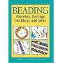 Beading : Bracelets, Earrings, Necklaces and More (Kids Can Do It)