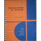 Foundations in singing;: A basic textbook in the fundamentals of technic and song interpretation Van A. Christy (Brown music series)