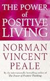 The power of positive living